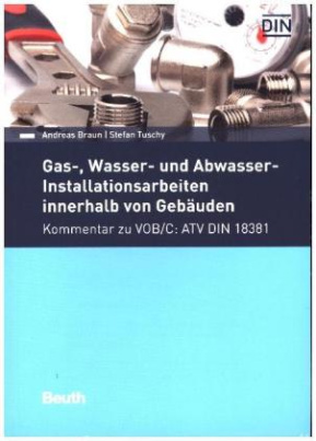 Gas-, Wasser- und Abwasser-Installationsarbeiten innerhalb von Gebäuden