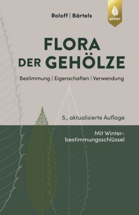 Flora der Gehölze