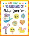 Mein buntes Vorlagenbuch - Bügelperlen