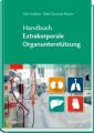 Handbuch Extrakorporale Organunterstützung