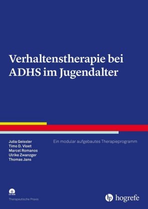 Verhaltenstherapie bei ADHS im Jugendalter, m. CD-ROM