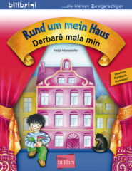 Rund um mein Haus, Deutsch-Kurmanci. Derbare mala min