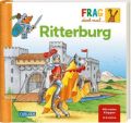 Frag doch mal ... die Maus!: Ritterburg