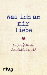 Was ich an mir liebe