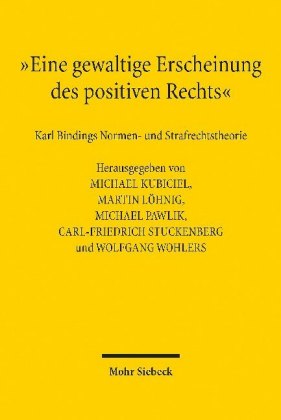 "Eine gewaltige Erscheinung des positiven Rechts"