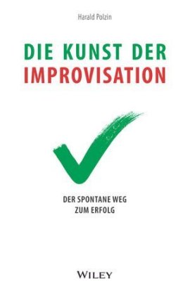 Die Kunst der Improvisation