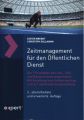 Zeitmanagement für den Öffentlichen Dienst