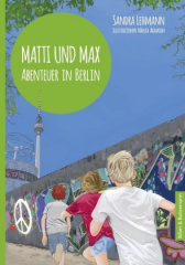 Matti und Max: Abenteuer in Berlin