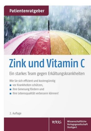 Zink und Vitamin C