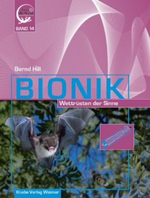 Bionik - Wettrüsten der Sinne