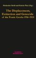 The Displacement, Extinction and Genocide of the Pontic Greeks 1916-1923