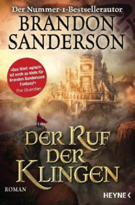 Der Ruf der Klingen