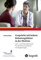 Gespräche mit hohem Belastungsfaktor in der Medizin