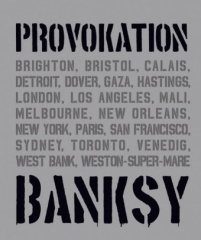 BANKSY PROVOKATION