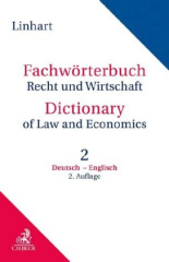 Wörterbuch Recht & Wirtschaft Band 2: Deutsch-Englisch