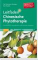 Leitfaden Chinesische Phytotherapie