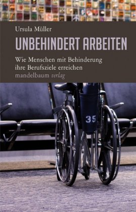 Unbehindert arbeiten