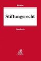 Stiftungsrechts-Handbuch