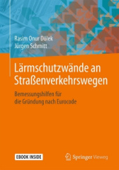 Lärmschutzwände an Straßenverkehrswegen