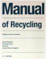 Manual of Recycling