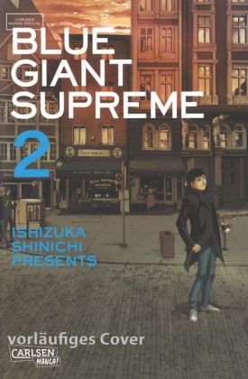 Blue Giant Supreme. Bd.2