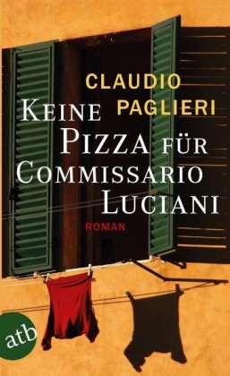 Keine Pizza für Commissario Luciani