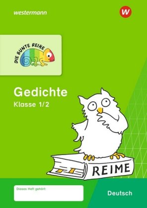 Die Bunte Reihe Deutsch - Gedichte Klasse 1/2