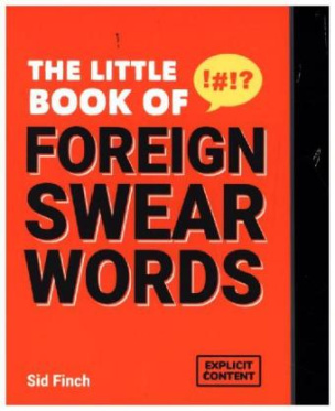 The Little Book of Foreign Swear Words