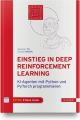 Einstieg in Deep Reinforcement Learning