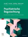 Psychiatrische Begutachtung