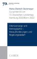 Verhandlungen des 73. Deutschen Juristentages Hamburg 2020 Bd. I: Gutachten Teil B: Altersvorsorge und Demographie - Herausforderungen und Regelungsbedarf