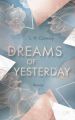 Dreams of Yesterday