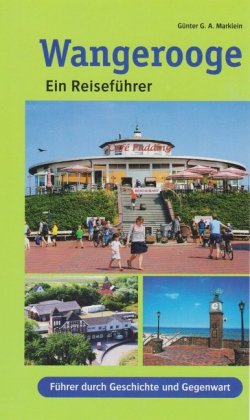 Wangerooge - ein Reiseführer