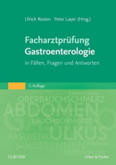 Facharztprüfung Gastroenterologie