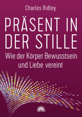 Präsent in der Stille