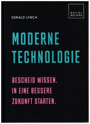 Moderne Technologie