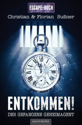 Entkommen! - Der gefangene Agent