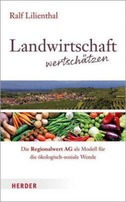 Landwirtschaft wertschätzen