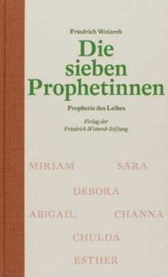 Die sieben Prophetinnen