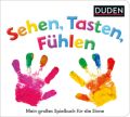 Duden - Sehen, Tasten, Fühlen