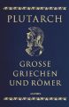 Große Griechen und Römer