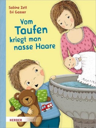 Vom Taufen kriegt man nasse Haare