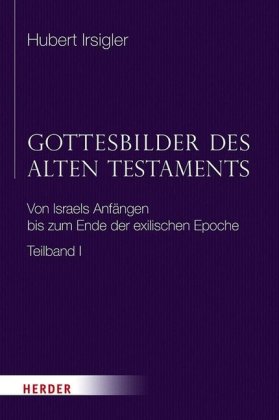 Gottesbilder des Alten Testaments