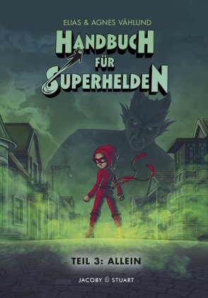 Handbuch für Superhelden - Allein. Bd.3