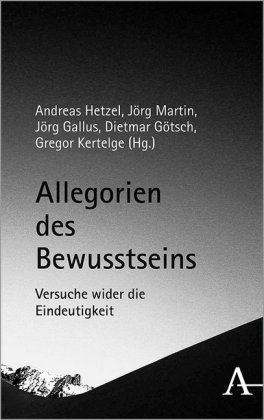 Allegorien des Bewusstseins