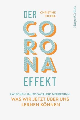 Der Corona-Effekt