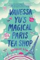 Vanessa Yu's Magical Paris Tea Shop