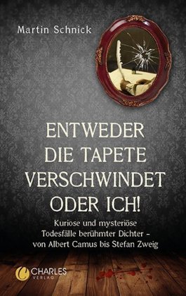 "Entweder die Tapete verschwindet oder ich!"