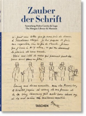 Zauber der Schrift. Sammlung Pedro Corrêa do Lago. The Magic of Handwriting. The Pedro Corrêa do Lago Collection