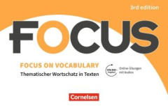 Focus on Vocabulary - Ausgabe 2019 (3rd Edition)